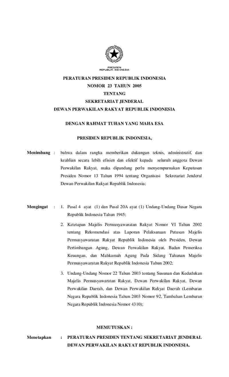 Peraturan Presiden No 23 tahun 2005 tentang Sekretariat Jenderal Dewan Perwakilan Rakyat Republik Indonesia