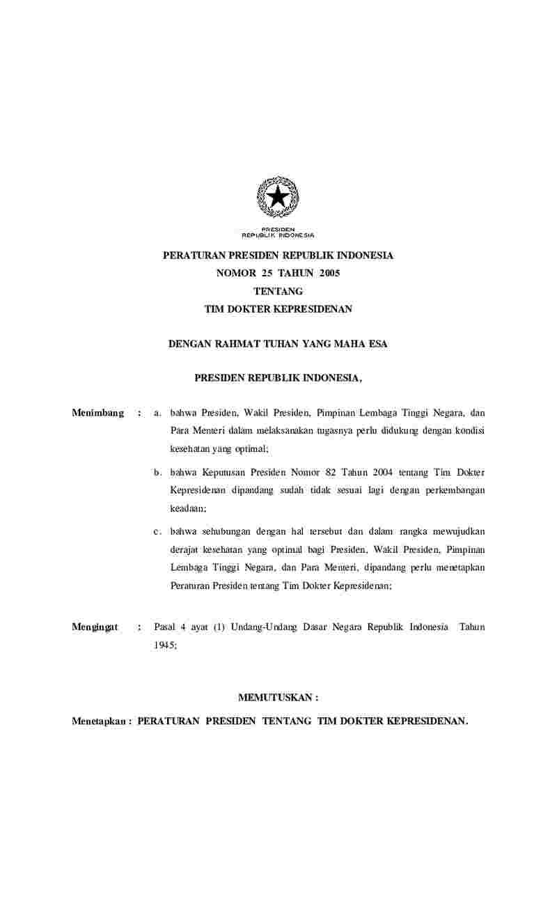 Peraturan Presiden No 25 tahun 2005 tentang Tim Dokter Kepresidenan