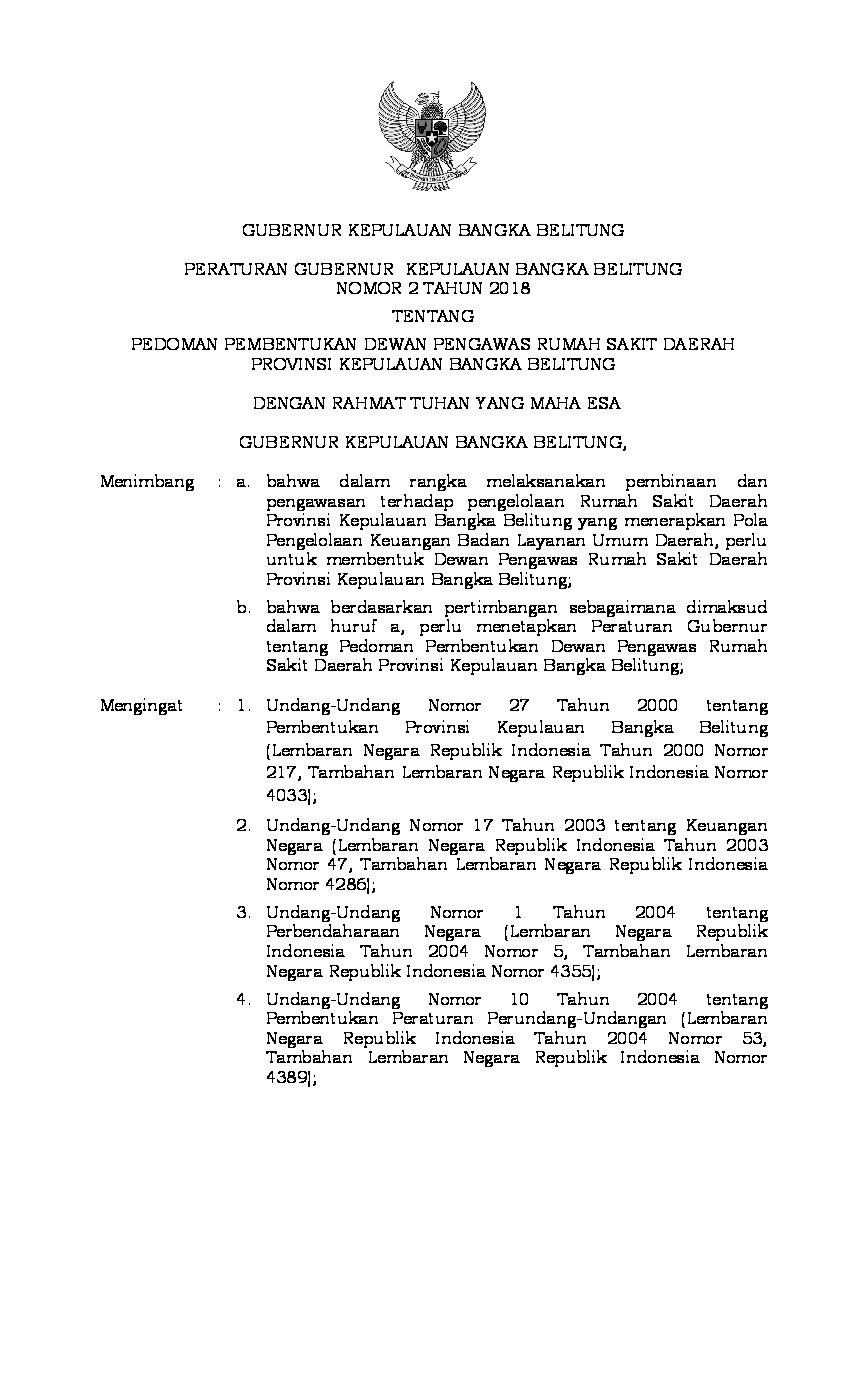 Peraturan Gubernur Bangka Belitung No 2 tahun 2018 tentang Pedoman Pembentukan Dewan Pengawas Rumah Sakit Daerah Provinsi Kepulauan Bangka Belitung