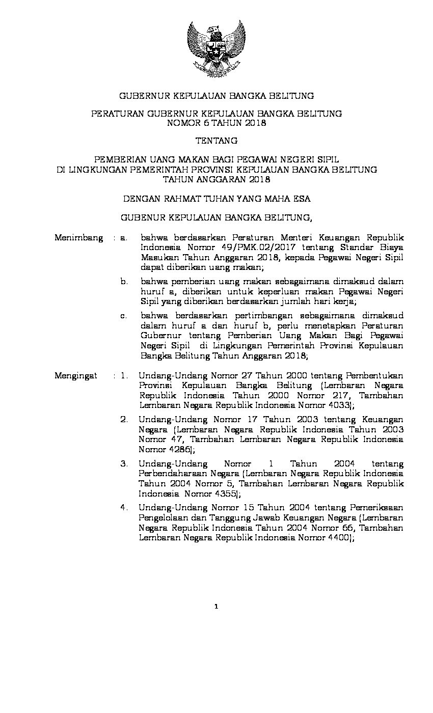 Peraturan Gubernur Bangka Belitung No 6 tahun 2018 tentang Pemberian Uang Makan Bagi Pegawai Negeri Sipil di Lingkungan Pemerintah Provinsi Kepulauan Bangka Belitung Tahun Anggaran 2018