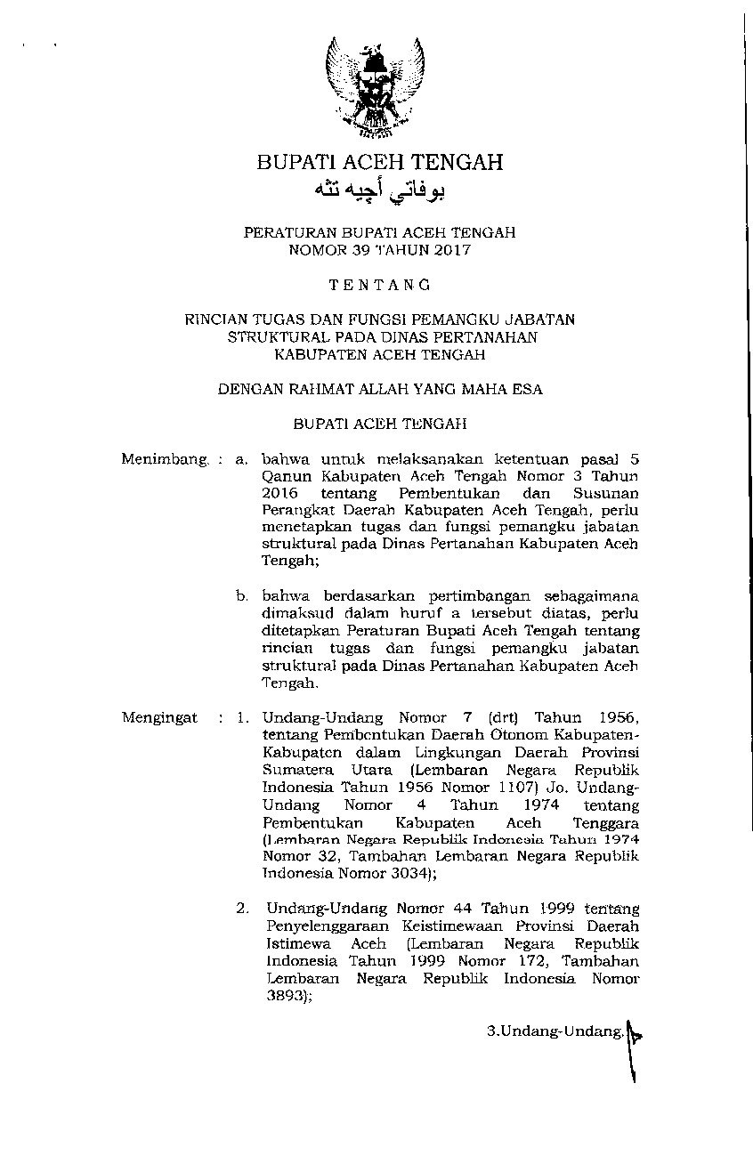 Peraturan Bupati Aceh Tengah No 39 tahun 2017 tentang Rincian Tugas dan Fungsi Pemangku Jabatan Struktural pada Dinas Pertanahan Kabupaten Aceh Tengah
