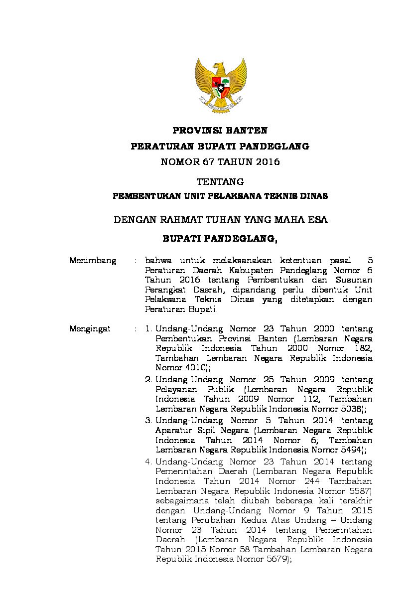 Peraturan Bupati Pandeglang No 67 tahun 2016 tentang Pembentukan Unit Pelaksana Teknis Dinas
