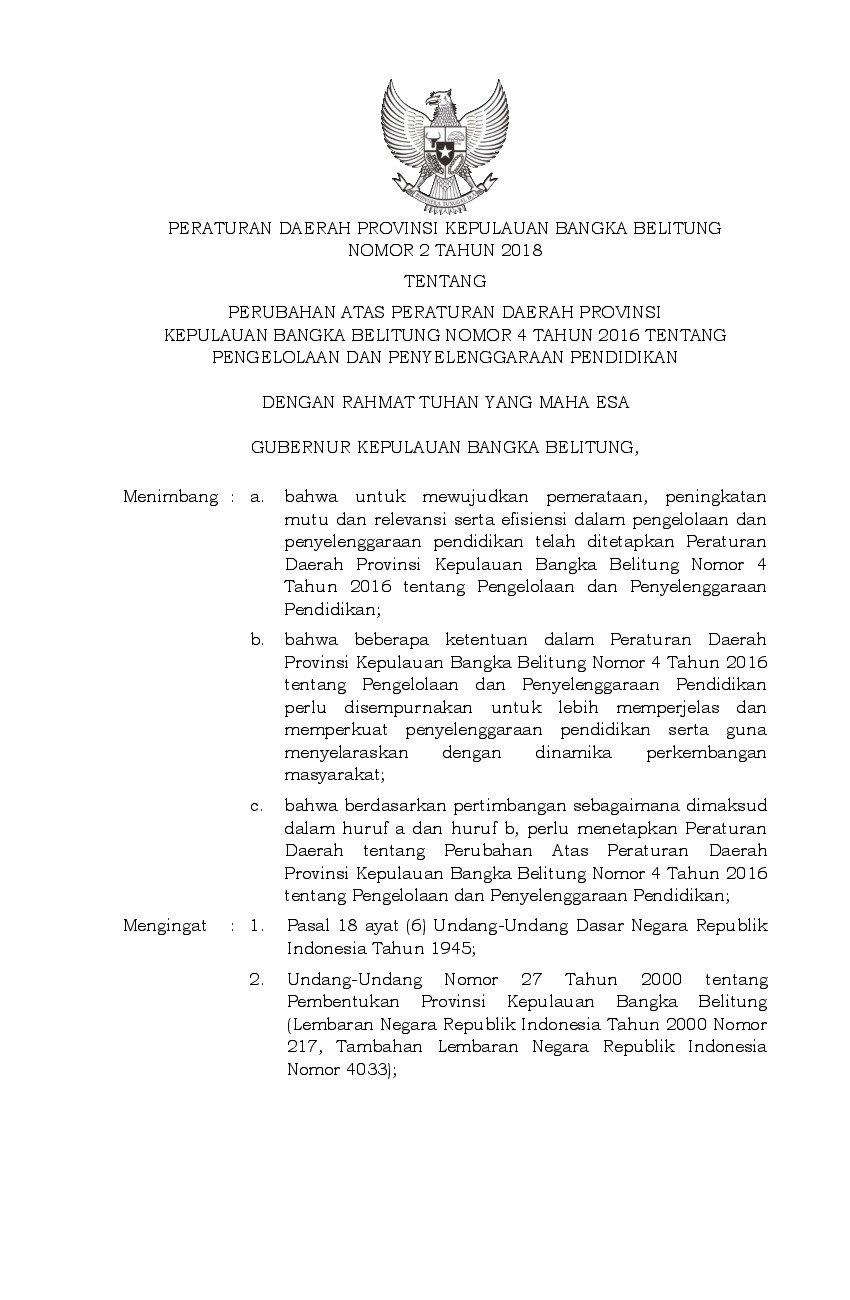 Peraturan Daerah Provinsi Bangka Belitung No 2 tahun 2018 tentang Perubahan Atas Peraturan Daerah Provinsi Kepulauan Bangka Belitung Nomor 4 Tahun 2016 tentang Pengelolaan dan Penyelenggaraan Pendidikan