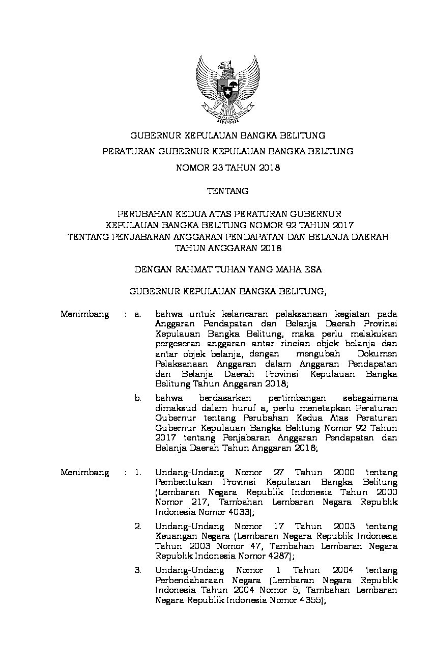 Peraturan Gubernur Bangka Belitung No 23 tahun 2018 tentang Perubahan Kedua Atas Peraturan Gubernur Kepulauan Bangka Belitung Nomor 92 Tahun 2017 tentang Penjabaran Anggaran Pendapatan dan Belanja Daerah Tahun Anggaran 2018
