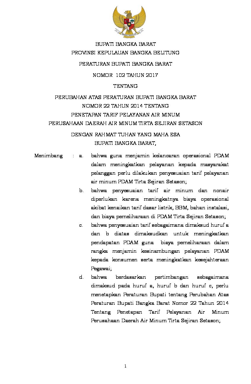 Peraturan Bupati Bangka Barat No 102 tahun 2017 tentang Perubahan Atas Peraturan Bupati Bangka Barat Nomor 22 Tahun 2014 tentang Penetapan Tarif Pelayanan Air Minum Perusahaan Daerah Air Minum Tirta Sejiran Serason