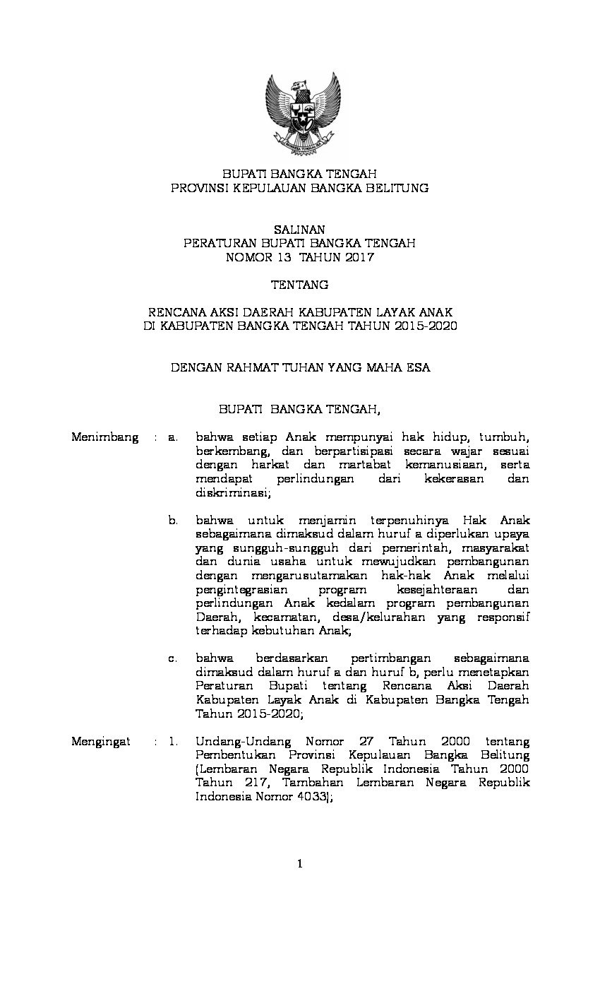 Peraturan Bupati Bangka Tengah No 13 tahun 2017 tentang Rencana Aksi Daerah Kabupaten Layak Anak di Kabupaten Bangka Tengah Tahun 2015-2020