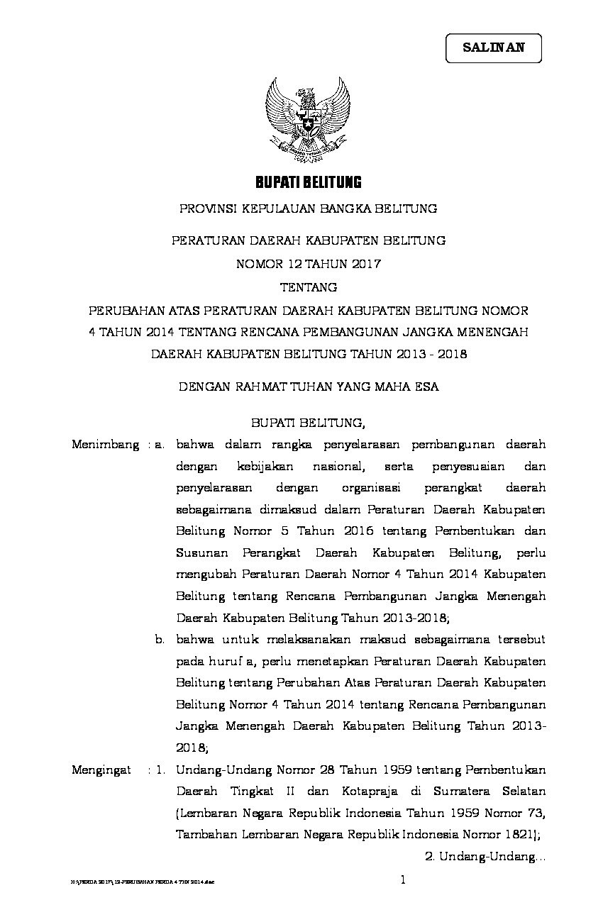 Peraturan Daerah Kab. Belitung No 12 tahun 2017 tentang Perubahan Atas Peraturan Daerah Kabupaten Belitung Nomor 4 Tahun 2014 tentang Rencana Pembangunan Jangka Menengah Daerah Kabupaten Belitung Tahun 2013-2018