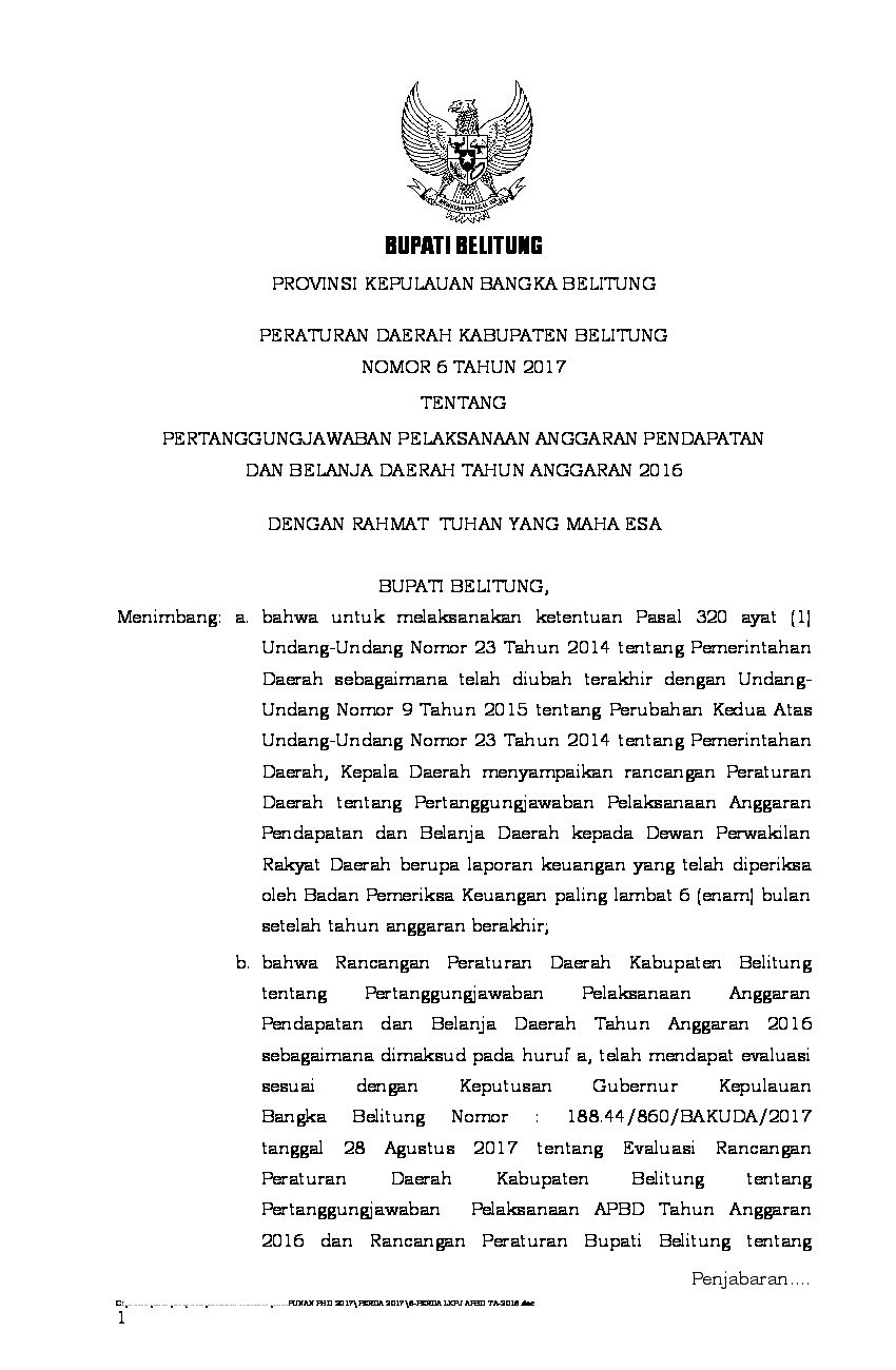 Peraturan Daerah Kab. Belitung No 6 tahun 2017 tentang Pertanggungjawaban Pelaksanaan Anggaran Pendapatan dan Belanja Daerah Tahun Anggaran 2016