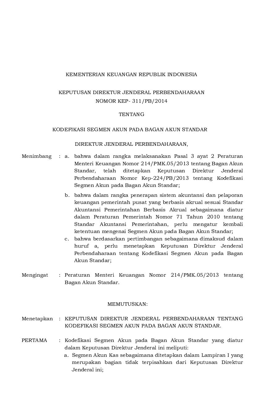 Keputusan Dirjen Perbendaharaan No KEP-311/PB/2014 tahun 2014 tentang Kodefikasi Segmen Akun Pada Bagan Akun Standar