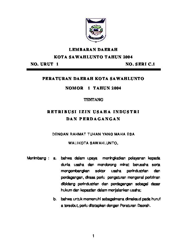 Peraturan Daerah Kota Sawah Lunto No 1 tahun 2004 tentang Retribusi Izin Usaha Industri Dan Perdagangan