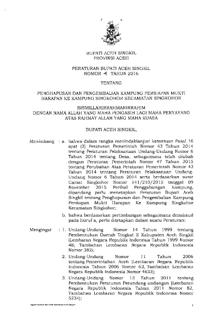 Peraturan Bupati Aceh Singkil No 4 tahun 2016 tentang Penghapusan Dan Pengembalian Kampung Persiapan Mukti Harapan Ke Kampung Singkohor Kecamatan Singkohor