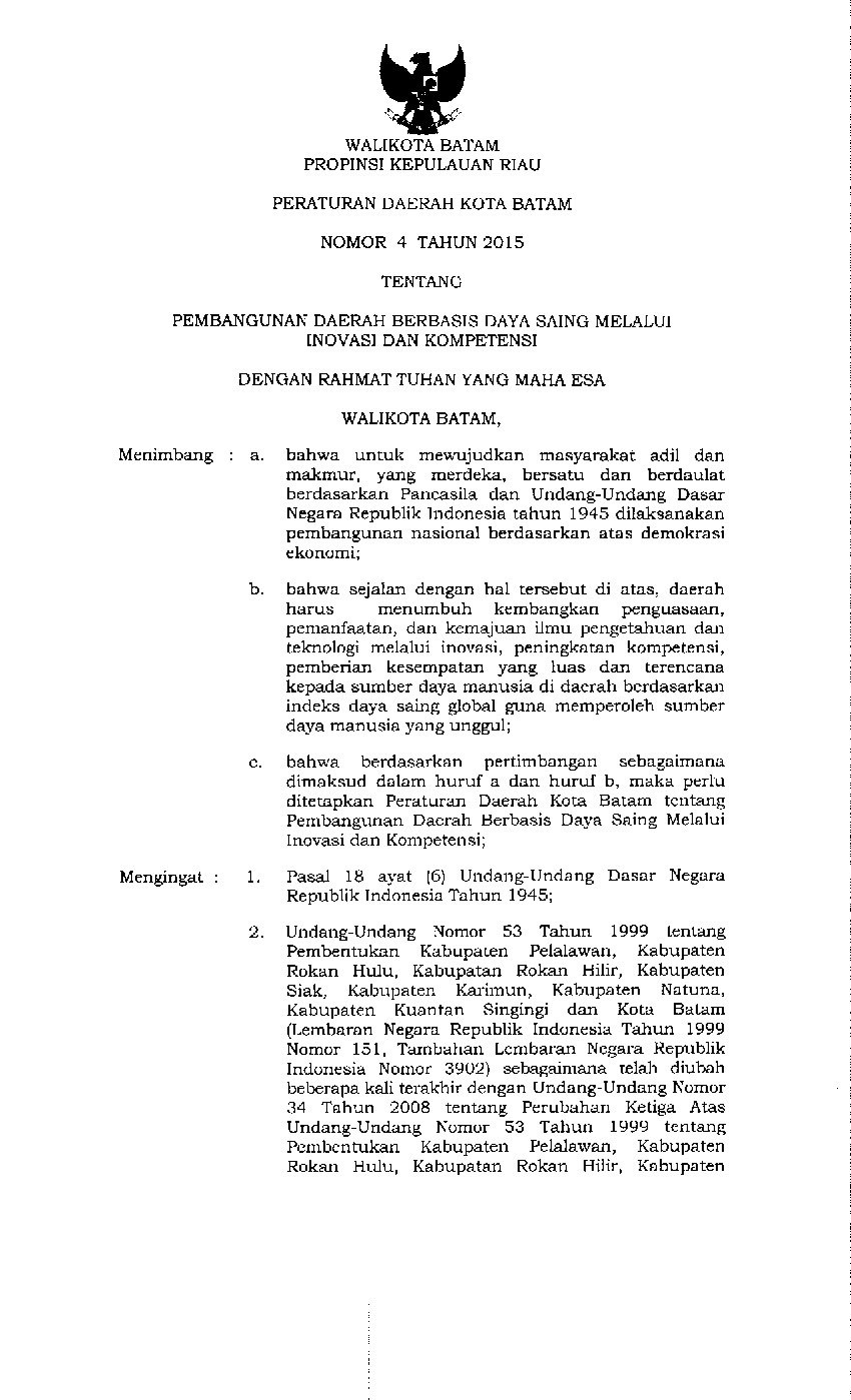 Peraturan Daerah Kota Batam No 4 tahun 2015 tentang Pembangunan Daerah Berbasis Daya Saing Melalui Inovasi Dan Kompetensi