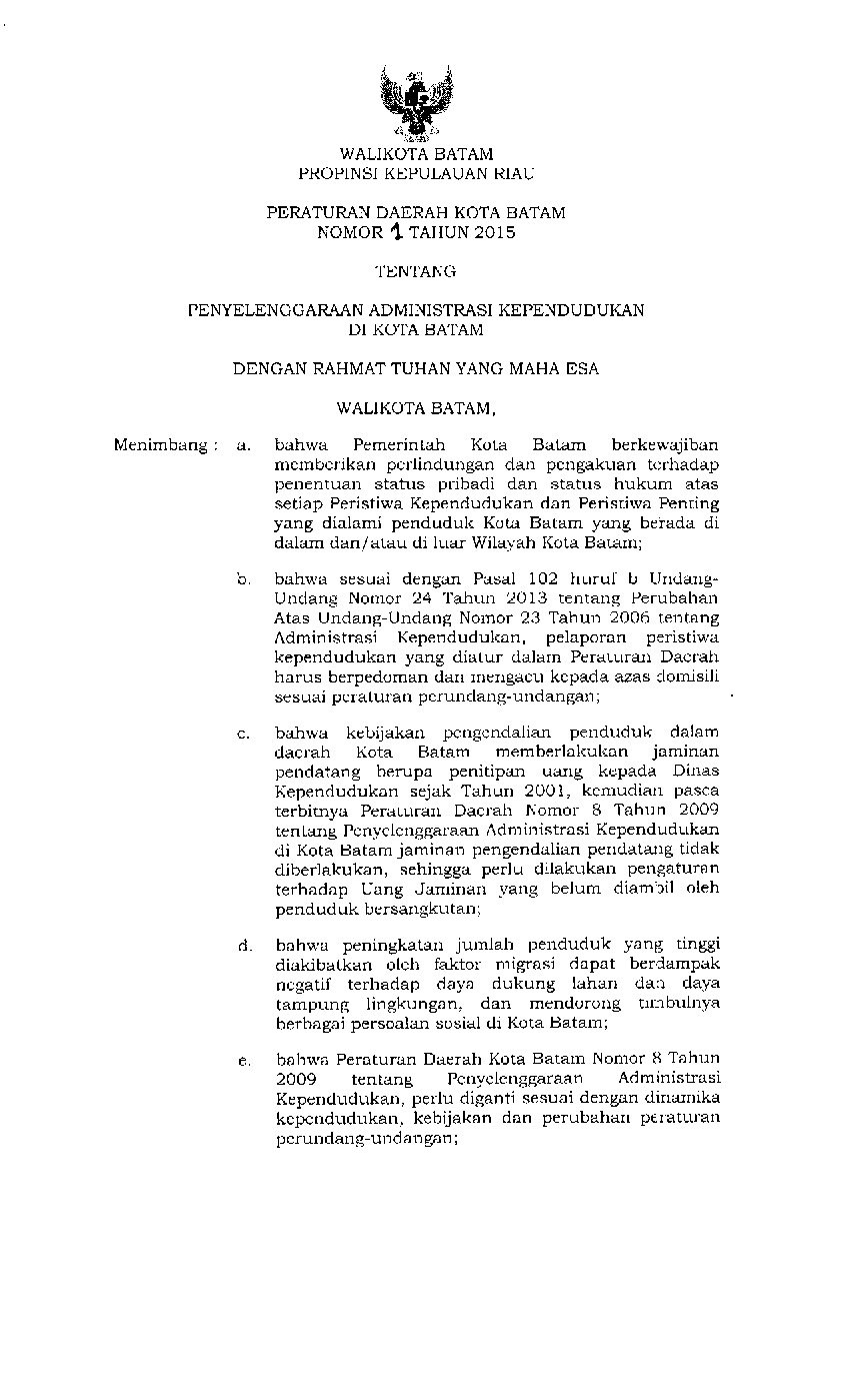 Peraturan Daerah Kota Batam No 1 tahun 2015 tentang Penyelenggaraan Administrasi Kependudukan Di Kota Batam