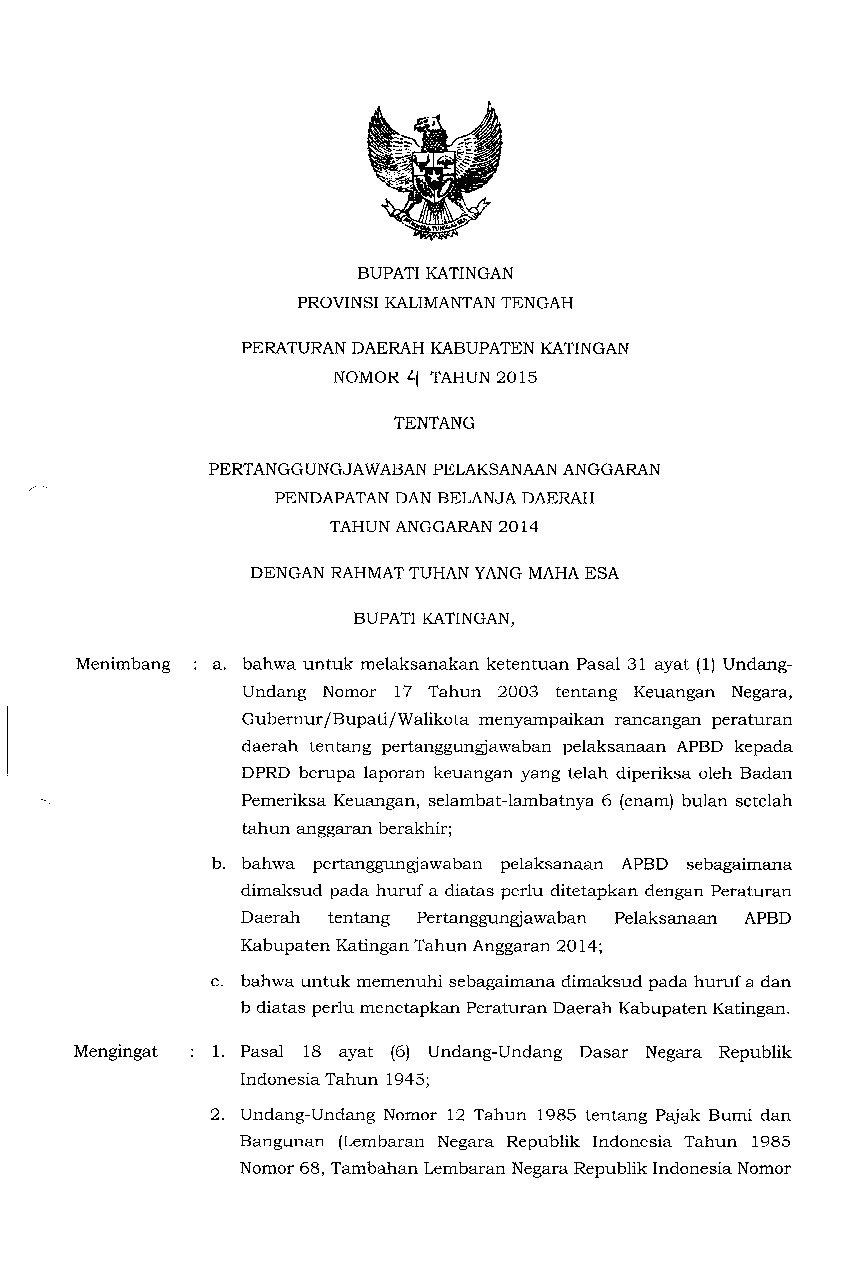 Peraturan Daerah Kabupaten Katingan No 4 tahun 2015 tentang Pertanggungjawaban Pelaksanaan Anggaran Pendapatan dan Belanja Daerah Tahun Anggaran 2014
