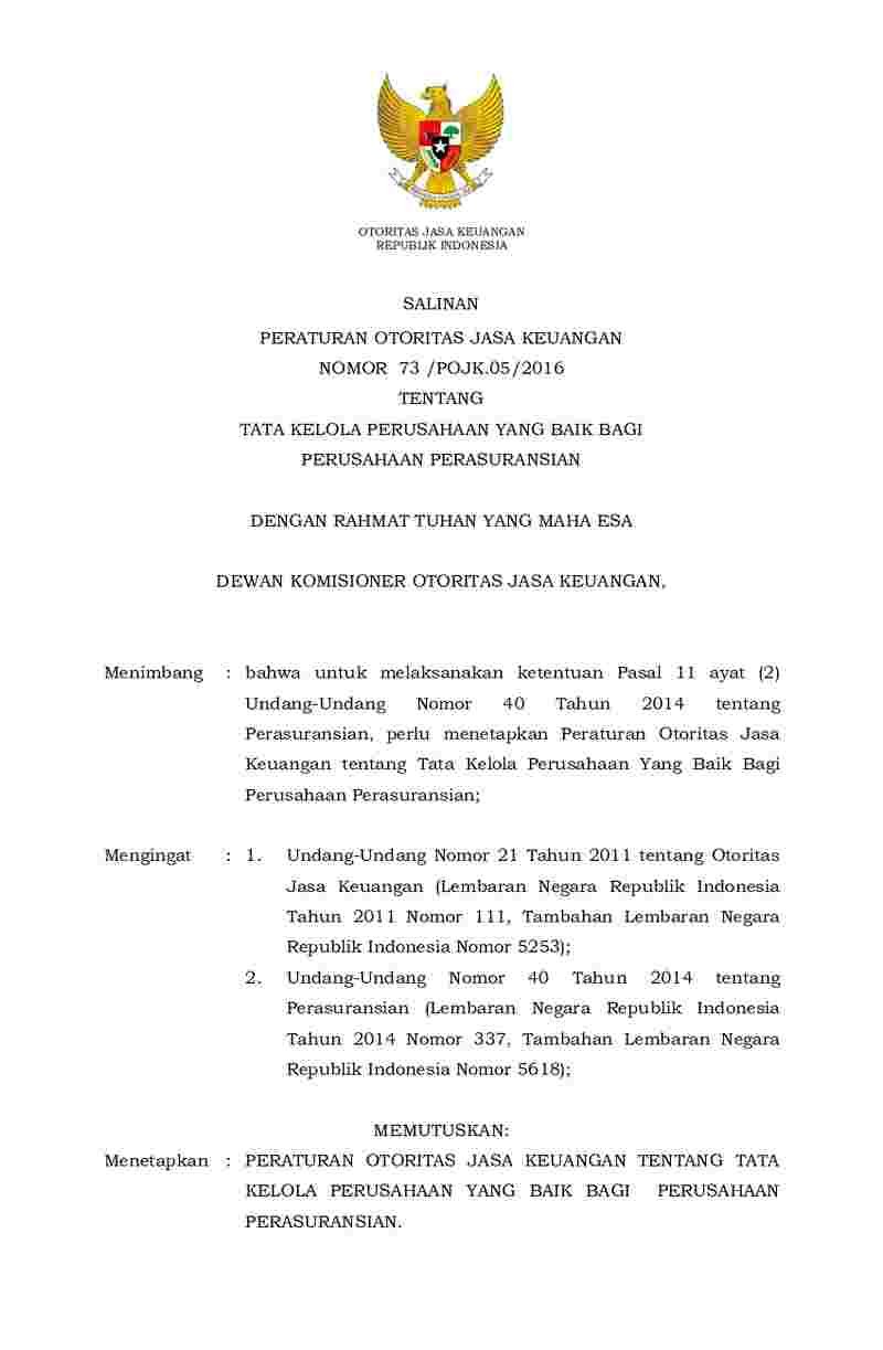 Peraturan Otoritas Jasa Keuangan (OJK) No 73/POJK.05/2016 tahun 2016 tentang Tata Kelola Perusahaan Yang Baik Bagi Perusahaan Perasuransian
