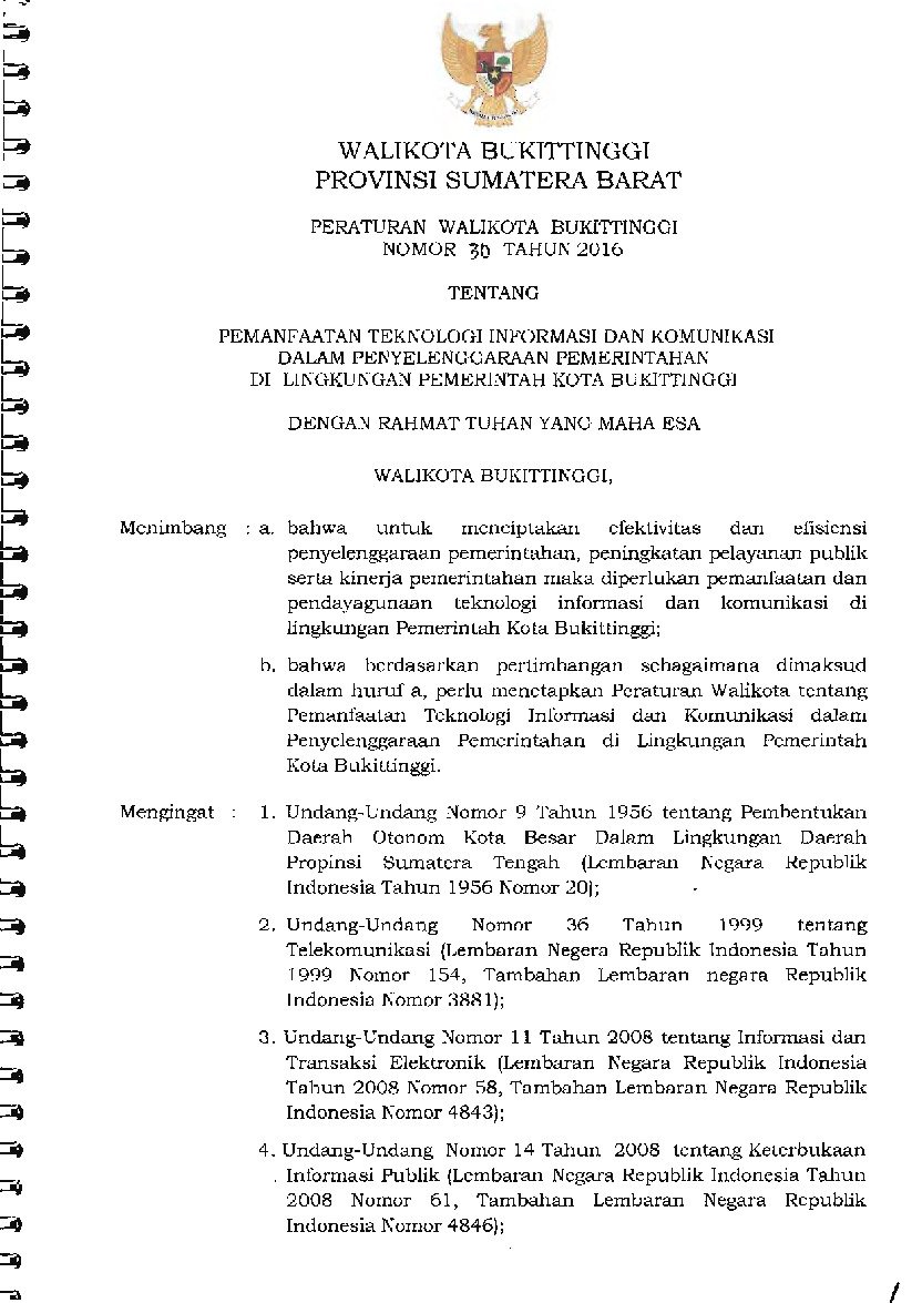 Peraturan Walikota Bukittinggi No 30 tahun 2016 tentang Pemanfaatan Teknologi Informasi Dan Komunikasi Dalam Penyelenggaraan Pemerintah Di Lingkungan Pemerintah Kota Bukittinggi