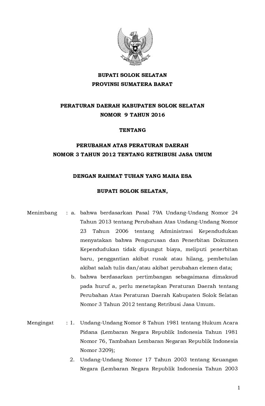Peraturan Daerah Kabupaten Solok Selatan No 9 tahun 2016 tentang Perubahan Atas Peraturan Daerah Nomor 3 Tahun 2012 Tentang Retribusi Jasa Umum