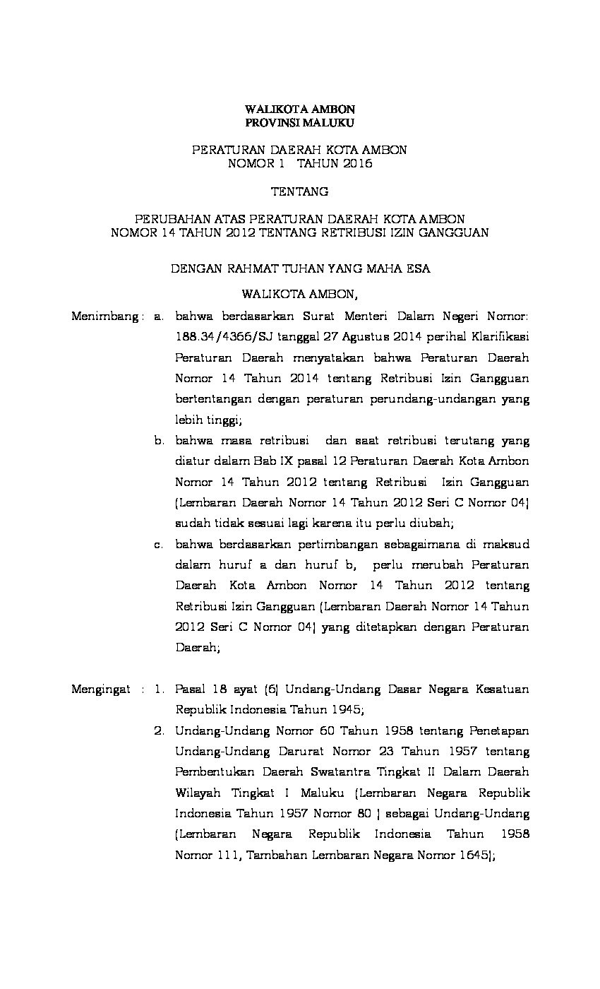 Peraturan Daerah Kota Ambon No 1 tahun 2016 tentang Perubahan atas Peraturan Daerah Kota Ambon Nomor 14 Tahun 2012 tentang Retribusi Izin Gangguan