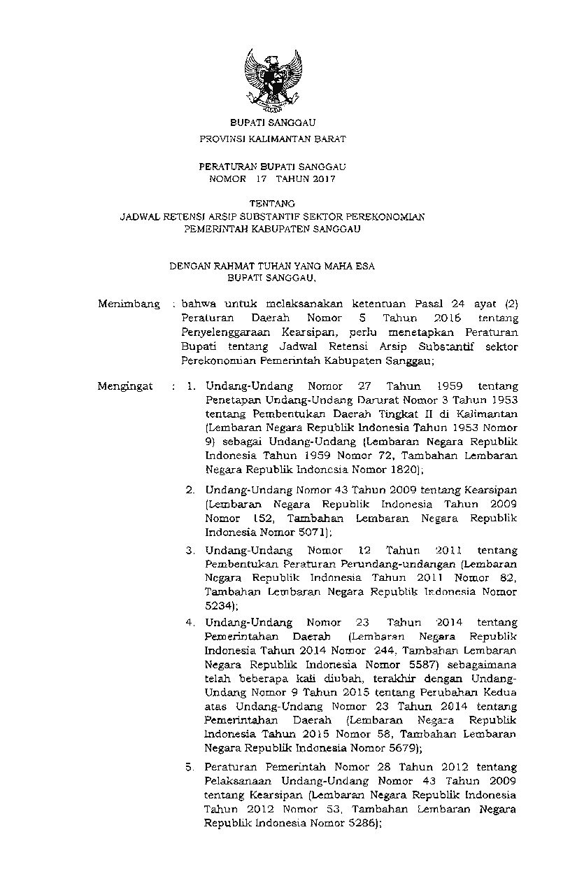 Peraturan Bupati Sanggau No 17 tahun 2017 tentang Jadwal Retensi Arsip Substantif Sektor Perekonomian Pemerintah Kabupaten Sanggau