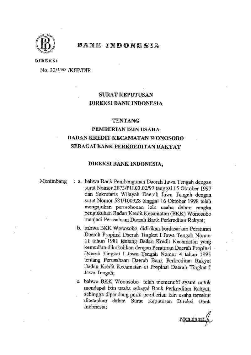 Surat Keputusan Direksi Bank Indonesia (BI) No 32/190/KEP/DIR tahun 1999 tentang Pemberian Izin Usaha Badan Kredit Kecamatan Wonosobo Sebagai Bank Perkreditan Rakyat