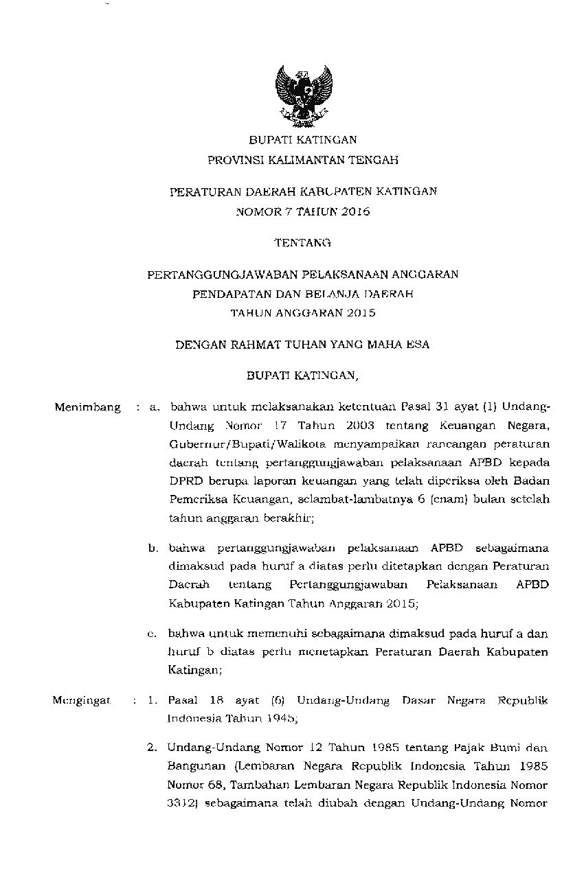 Peraturan Daerah Kabupaten Katingan No 7 tahun 2016 tentang Pertanggungjawaban Pelaksanaan Anggaran Pendapatan dan Belanja Daerah Tahun Anggaran 2015