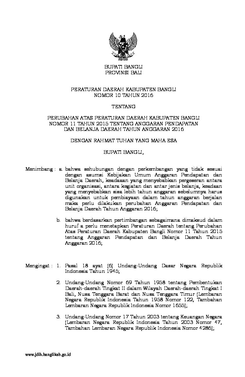 Peraturan Daerah Kab. Bangli No 10 tahun 2016 tentang Perubahan Atas Peraturan Daerah Kabupaten Bangli Nomor 11 Tahun 2015 tentang Anggaran Pendapatan dan Belanja Daerah Tahun Anggaran 2016