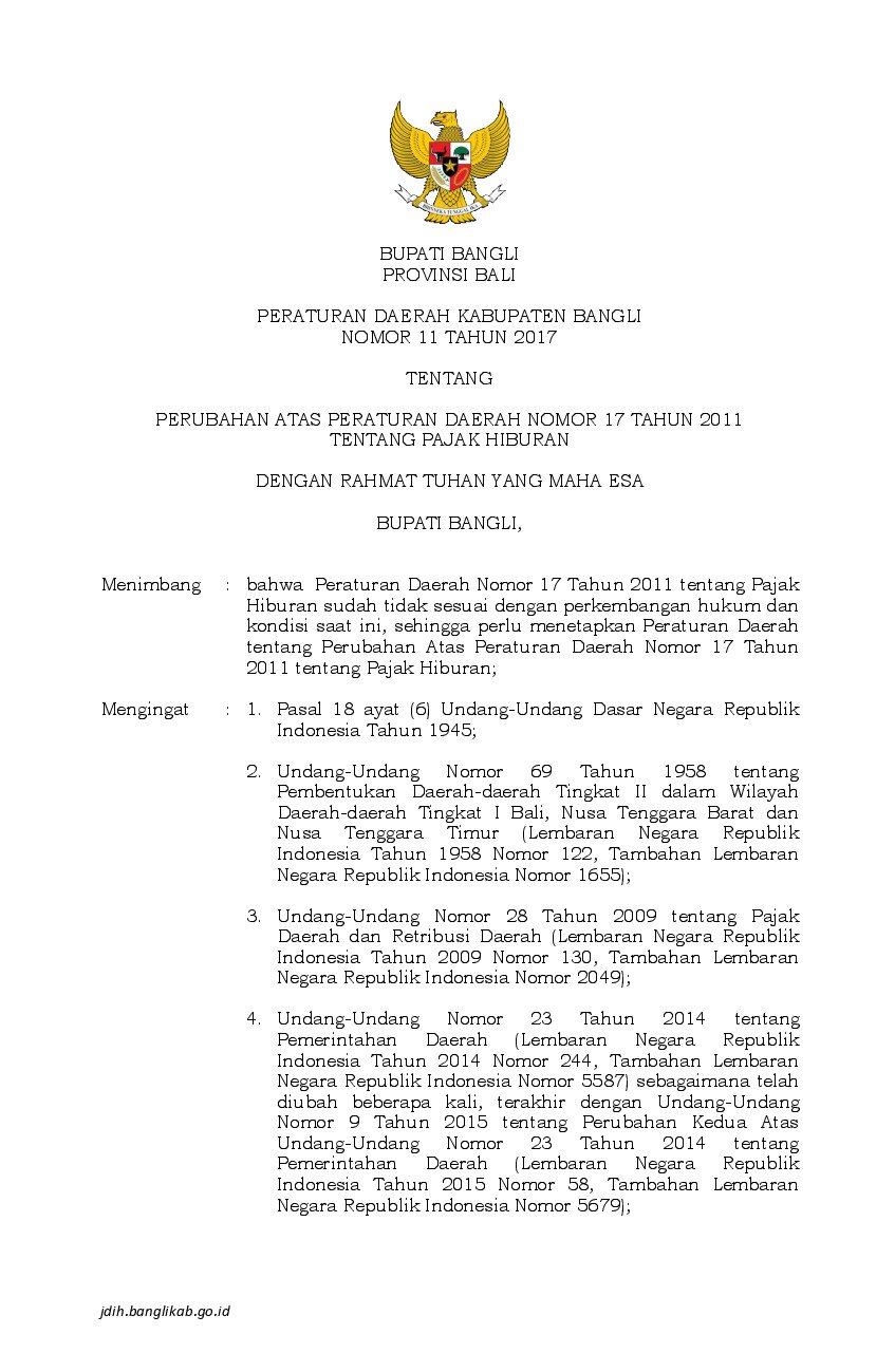 Peraturan Daerah Kab. Bangli No 11 tahun 2017 tentang Perubahan Atas Peraturan Daerah Nomor 17 Tahun 2011 tentang Pajak Hiburan
