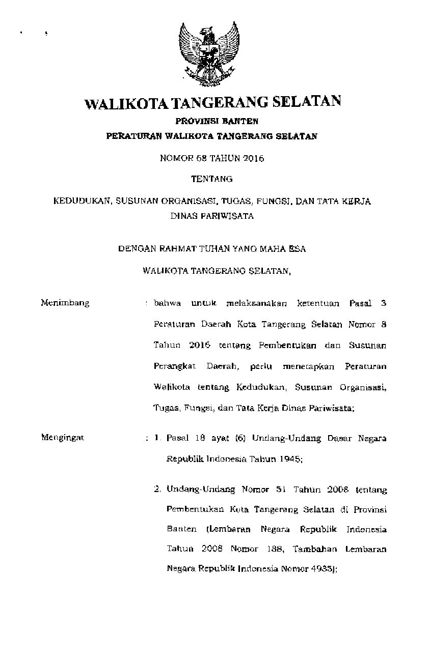 Peraturan Walikota Tangerang Selatan No 68 tahun 2017 tentang Kedudukan, Susunan Organisasi, Tugas, Fungsi, dan Tata Kerja Dinas Pariwisata