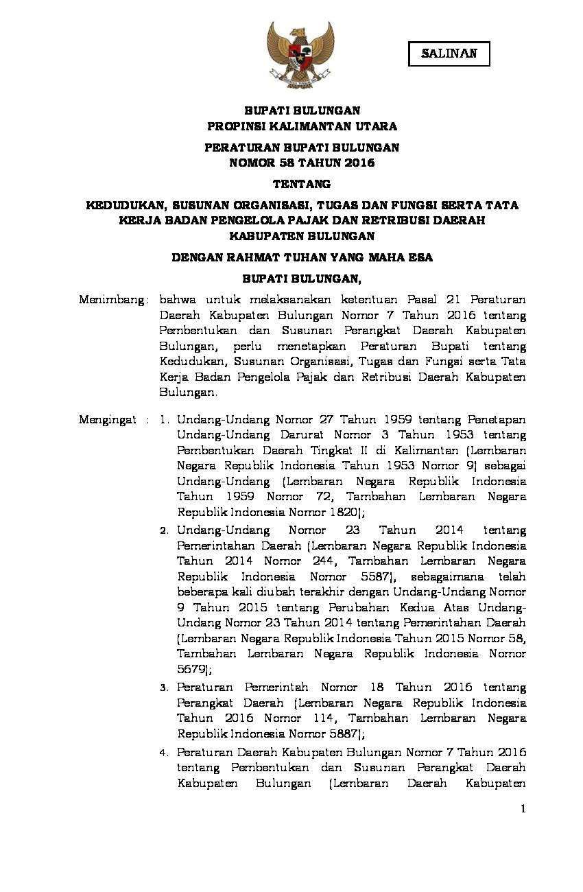 Peraturan Bupati Bulungan No 58 tahun 2016 tentang Kedudukan, Susunan Organisasi, Tugas dan Fungsi Serta Tata Kerja Badan Pengelola Pajak dan Retribusi Daerah Kabupaten Bulungan