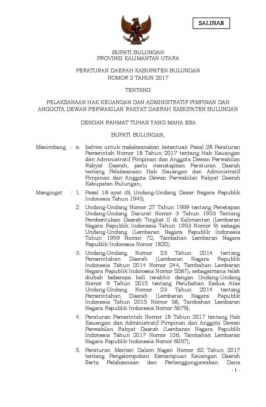 Peraturan Daerah Kabupaten Bulungan No 2 tahun 2017 tentang Pelaksanaan Hak Keuangan dan Administratif Pimpinan dan Anggota Dewan Perwakilan Rakyat Daerah Kabupaten Bulungan
