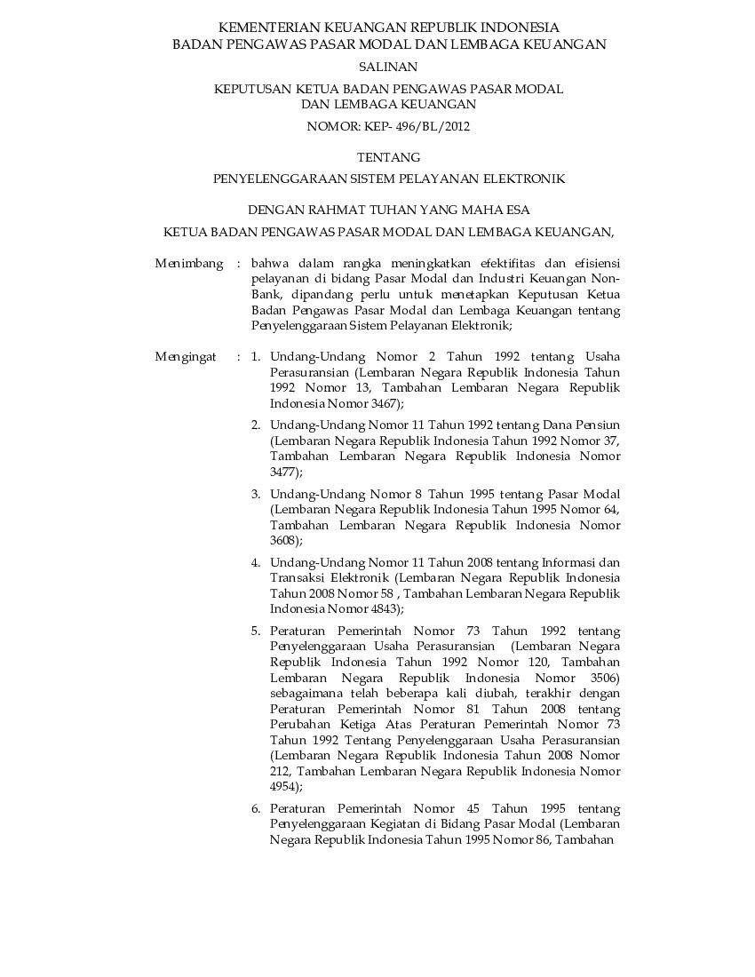 Keputusan Ketua Bapepam No KEP-496/BL/2012 tahun 2012 tentang Penyelenggaraan Sistem Pelayanan Elektronik (Peraturan Bapepam No II.A.4 tahun 2012)