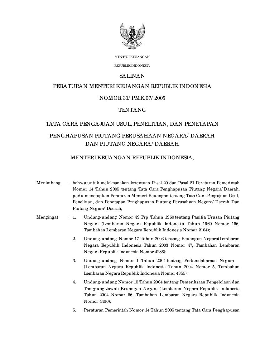 Peraturan Menteri Keuangan No 31 Pmk 07 2005 Tahun 2005 Tentang Tata Cara Pengajuan Usul