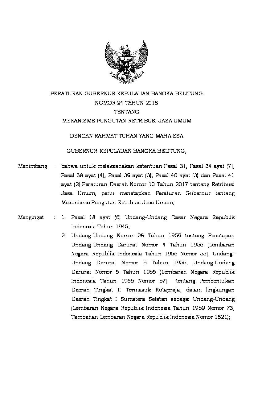 Peraturan Gubernur Bangka Belitung No 24 tahun 2018 tentang Mekanisme Pungutan Retribusi Jasa Umum