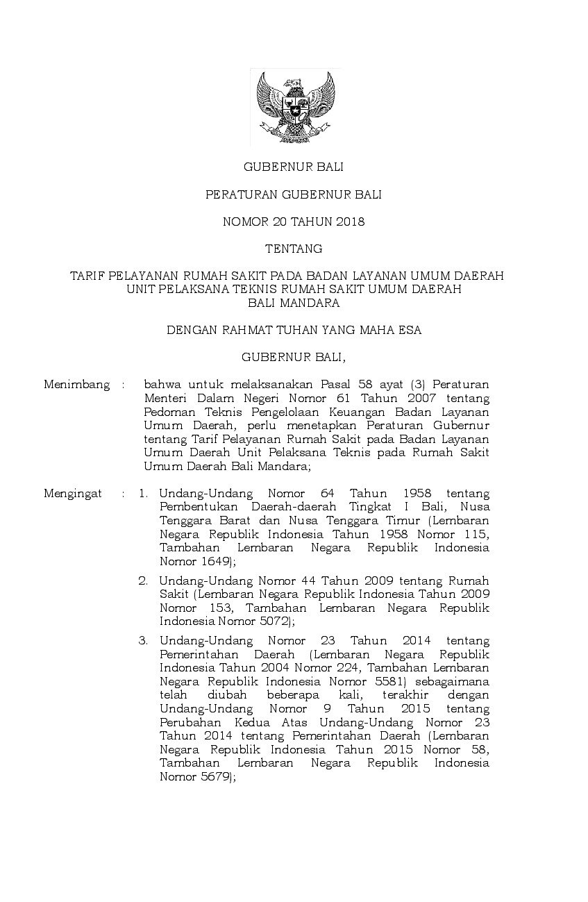 Peraturan Gubernur Bali No 20 tahun 2018 tentang Tarif Pelayanan Rumah Sakit pada Badan Layanan Umum Daerah Unit Pelaksana Teknis Rumah Sakit Umum Daerah Bali Mandara