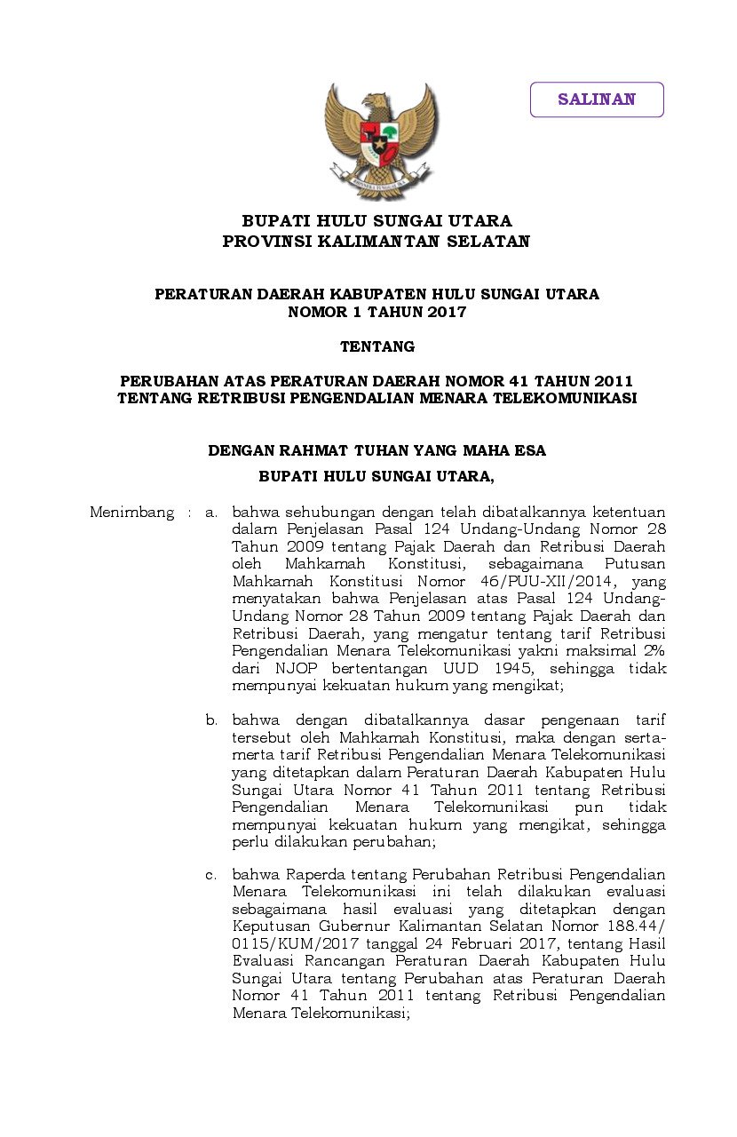 Peraturan Daerah Kabupaten Hulu Sungai Utara No 1 tahun 2017 tentang Perubahan Atas Peraturan Daerah Nomor 41 Tahun 2011 tentang Retribusi Pengendalian Menara Telekomunikasi