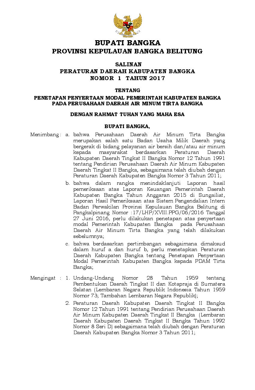 Peraturan Daerah Kab. Bangka No 1 tahun 2017 tentang Penetapan Penyertaan Modal Pemerintah Kabupaten Bangka pada Perusahaan Daerah Air Minum Tirta Bangka