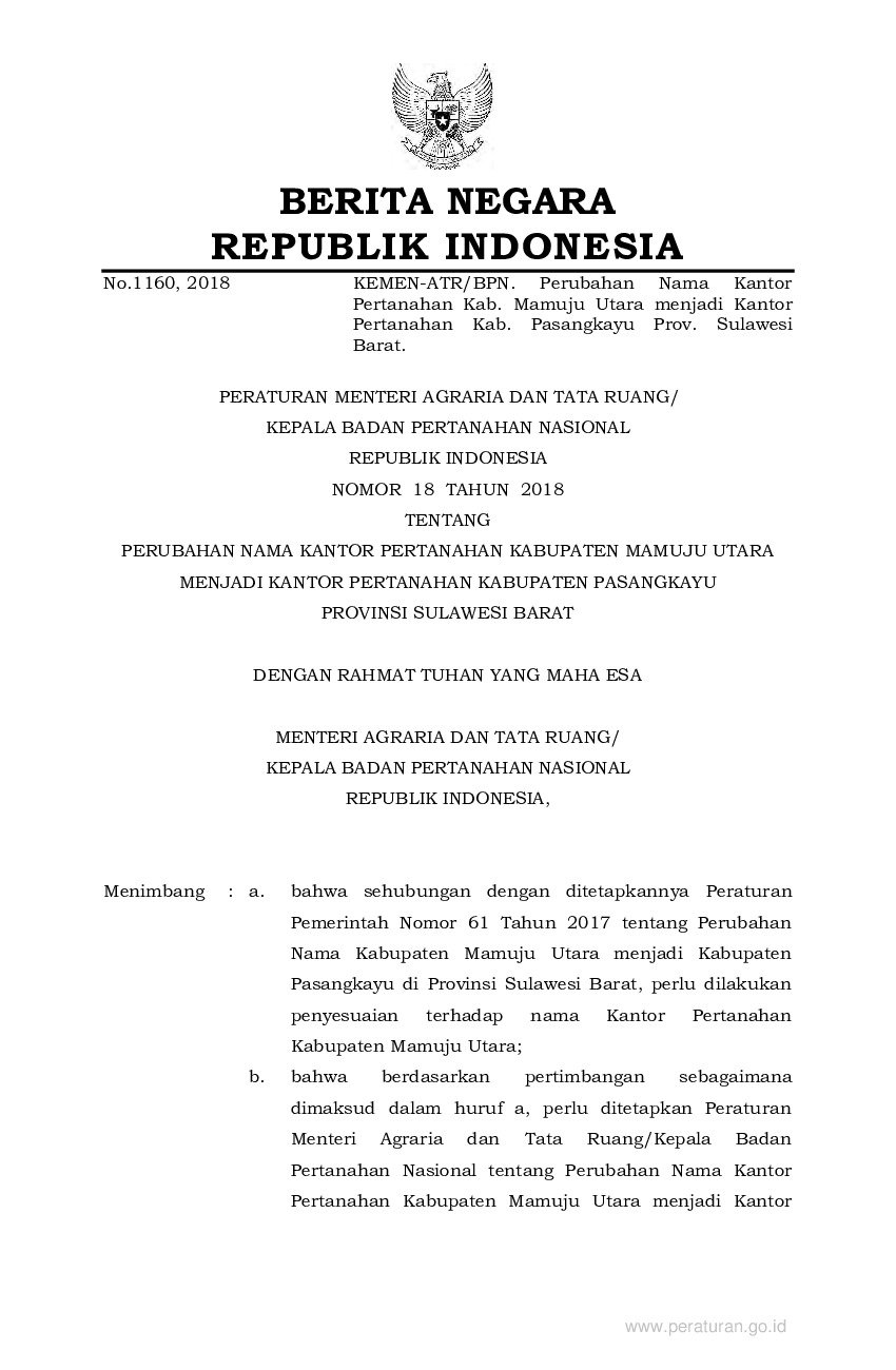 Peraturan Kepala Badan Pertanahan Nasional No 18 tahun 2018 tentang Perubahan Nama Kantor Pertanahan Kabupaten Mamuju Utara Menjadi Kantor Pertanahan Kabupaten Pasangkayu Provinsi Sulawesi Barat