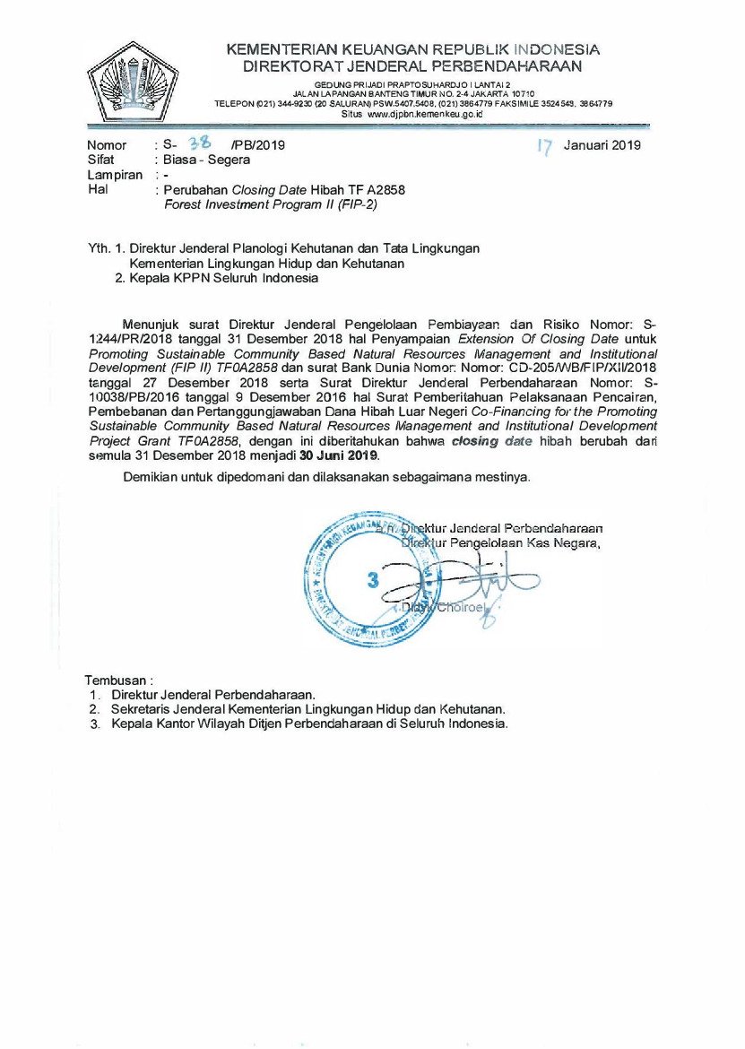 Surat Dirjen Perbendaharaan No S-38/PB/2019 tahun 2019 tentang Perubahan Closing Date Hibah TF A2858 Forest Investment Program II (FIP-2)