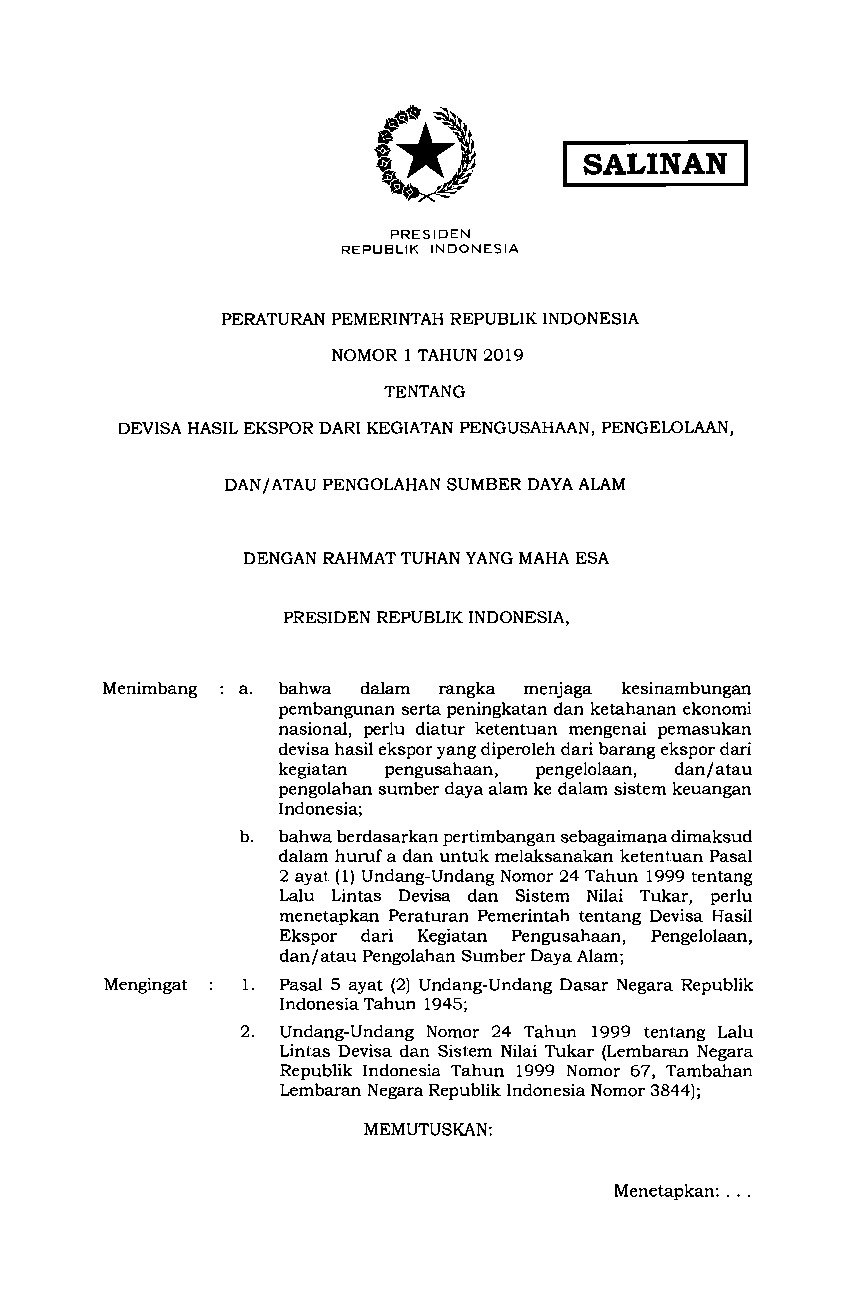 Peraturan Pemerintah No 1 tahun 2019 tentang Devisa Hasil Ekspor dari Kegiatan Pengusahaan, Pengelolaan, Dan/atau Pengolahan Sumber Daya Alam
