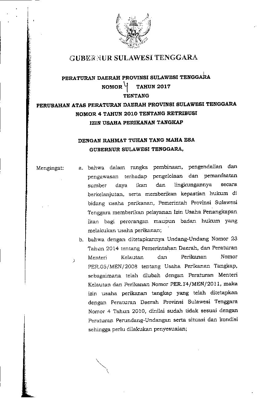 Peraturan Daerah Provinsi Sulawesi Tenggara No 4 tahun 2017 tentang Perubahan atas Peraturan Daerah Provinsi Sulawesi Tenggara Nomor 4 Tahun 2010 Tentang Retribusi Izin Usaha Perikanan Tangkap