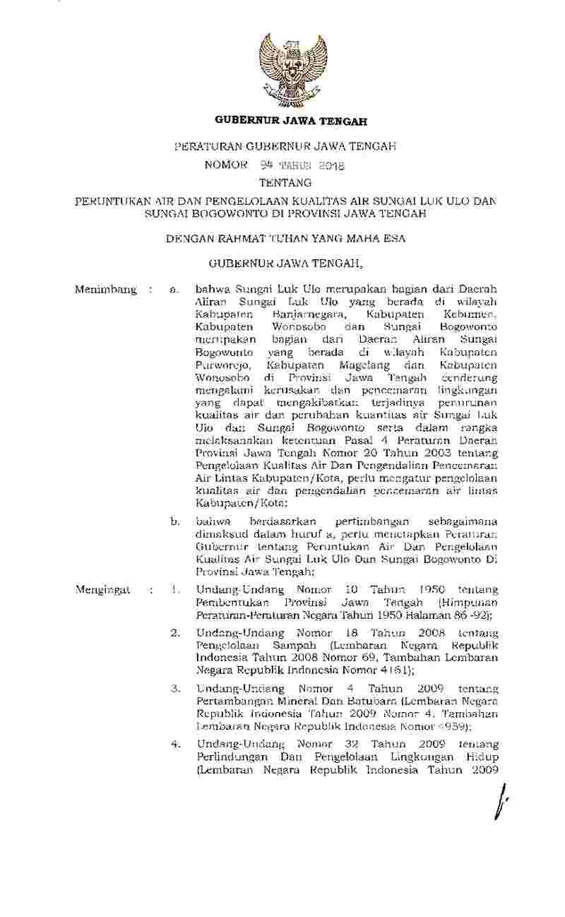 Peraturan Gubernur Jawa Tengah No 94 tahun 2018 tentang Peruntukan Air dan Pengelolaan Kualitas Air Sungai Luk Ulo dan Sungai Bogowonto di Provinsi Jawa Tengah