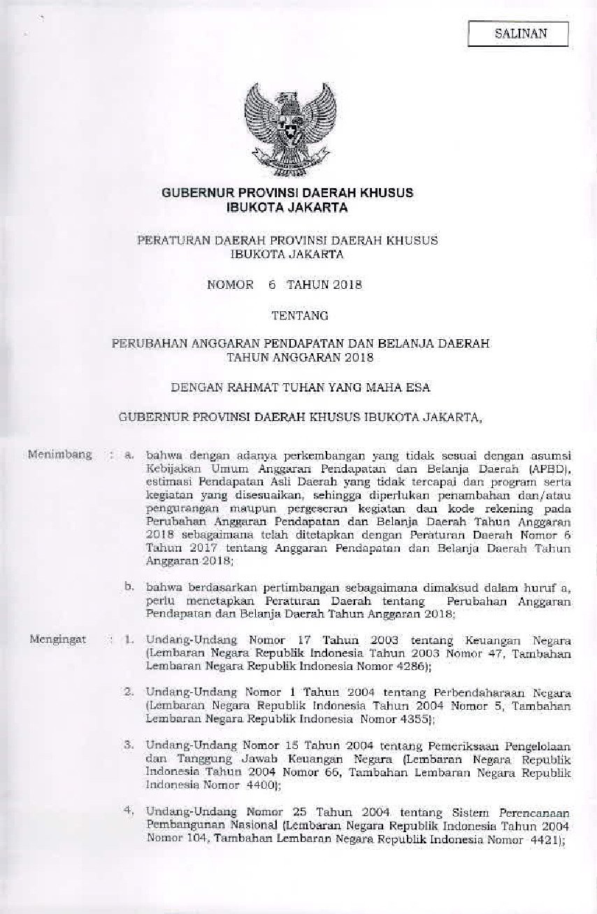 Peraturan Daerah Provinsi DKI Jakarta No 6 tahun 2018 tentang Perubahan Anggaran Pendapatan Dan Belanja Daerah Tahun Anggaran 2018