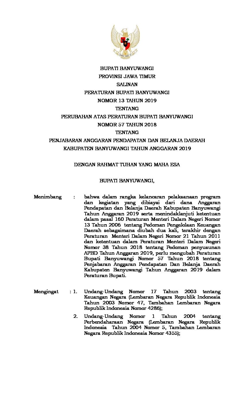 Peraturan Bupati Banyuwangi No 13 tahun 2019 tentang Perubahan atas Peraturan Bupati Banyuwangi Nomor 57 Tahun 2018 tentang Penjabaran Anggaran Pendapatan dan Belanja Daerah Kabupaten Banyuwangi Tahun Anggaran 2019