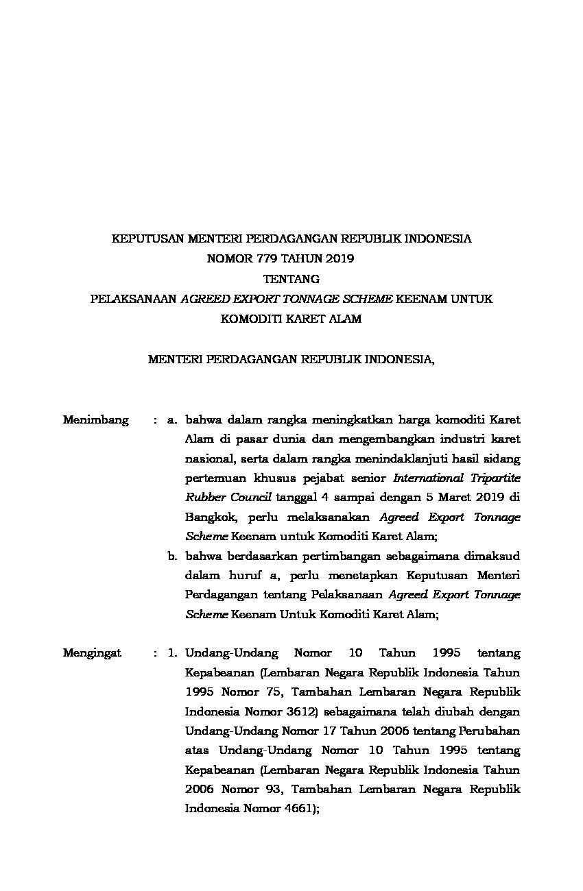 Keputusan Menteri Perdagangan No 779 tahun 2019 tentang Pelaksanaan Agreed Export Tonnage Scheme Keenam untuk Komoditi Karet Alam