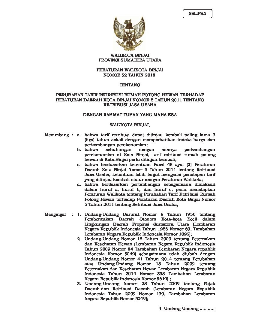 Peraturan Walikota Binjai No 52 tahun 2018 tentang Perubahan Tarif Retribusi Rumah Potong Hewan Terhadap Peraturan Daerah Kota Binjai Nomor 5 Tahun 2011 tentang Retribusi Jasa Usaha