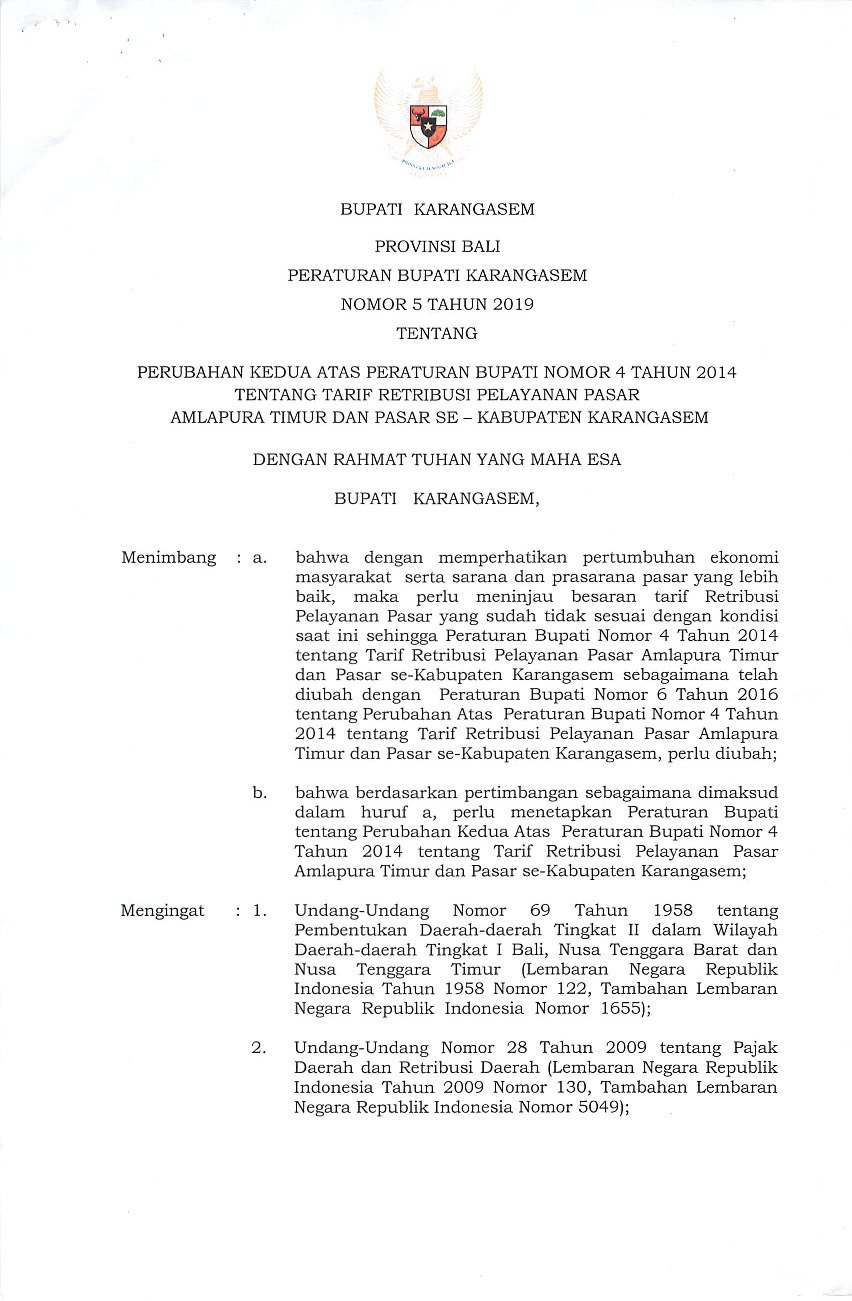 Peraturan Bupati Karangasem No 5 tahun 2019 tentang Perubahan Kedua Atas Peraturan Bupati Nomor 4 Tahun 2014 Tentang Tarif Retribusi Pelayanan Pasar Amlapura Timur dan Pasar Se - Kabupaten Karangasem