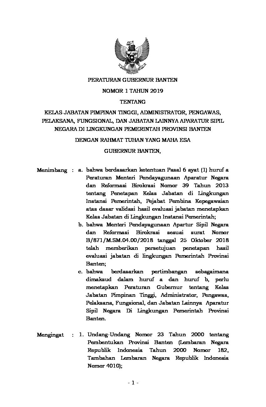 Peraturan Gubernur Banten No 1 tahun 2019 tentang Kelas Jabatan Pimpinan Tinggi, Administrator, Pengawas, Pelaksana, Fungsional, dan Jabatan Lainnya Aparatur Sipil Negara Di Lingkungan Pemerintah Provinsi Banten