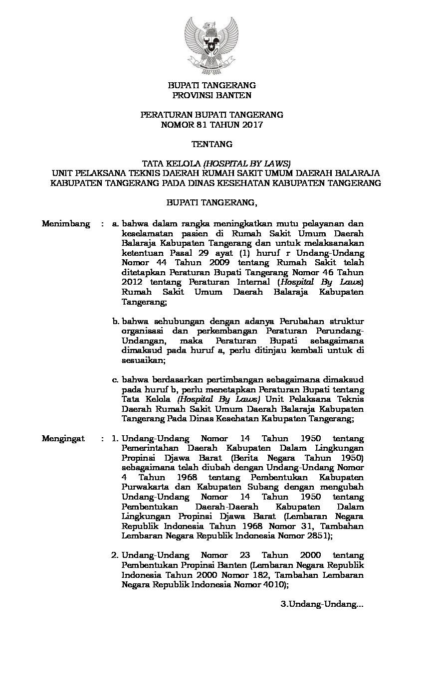 Peraturan Bupati Tangerang No 81 tahun 2017 tentang Tata Kelola (Hospital By Laws) Unit Pelaksana Teknis Daerah Rumah Sakit Umum Daerah Balaraja Kabupaten Tangerang Pada Dinas Kesehatan Kabupaten Tangerang