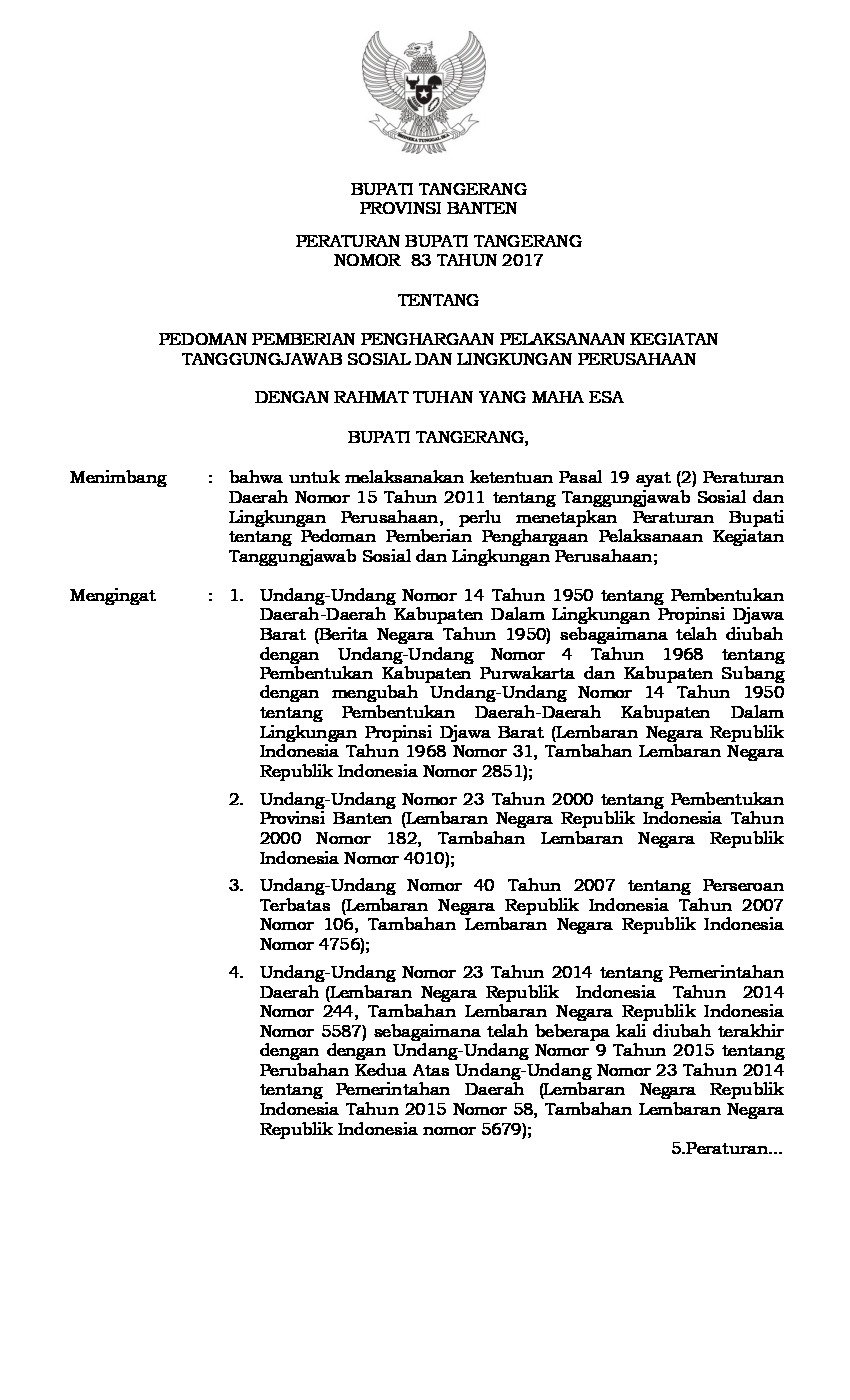 Peraturan Bupati Tangerang No 83 tahun 2017 tentang Pedoman Pemberian Penghargaan Pelaksanaan Kegiatan Tanggungjawab Sosial dan Lingkungan Perusahaan