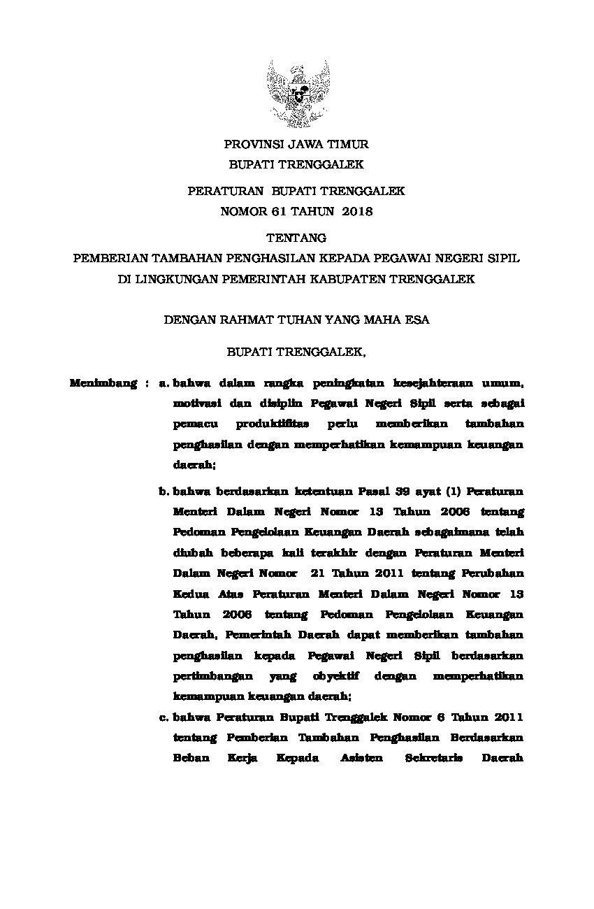 Peraturan Bupati Trenggalek No 61 tahun 2018 tentang Pemberian Tambahan Penghasilan Kepada Pegawai Negeri Sipil di Lingkungan Pemerintah Kabupaten Trenggalek